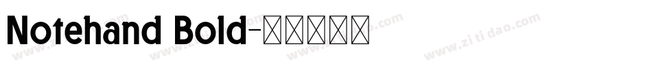 Notehand Bold字体转换